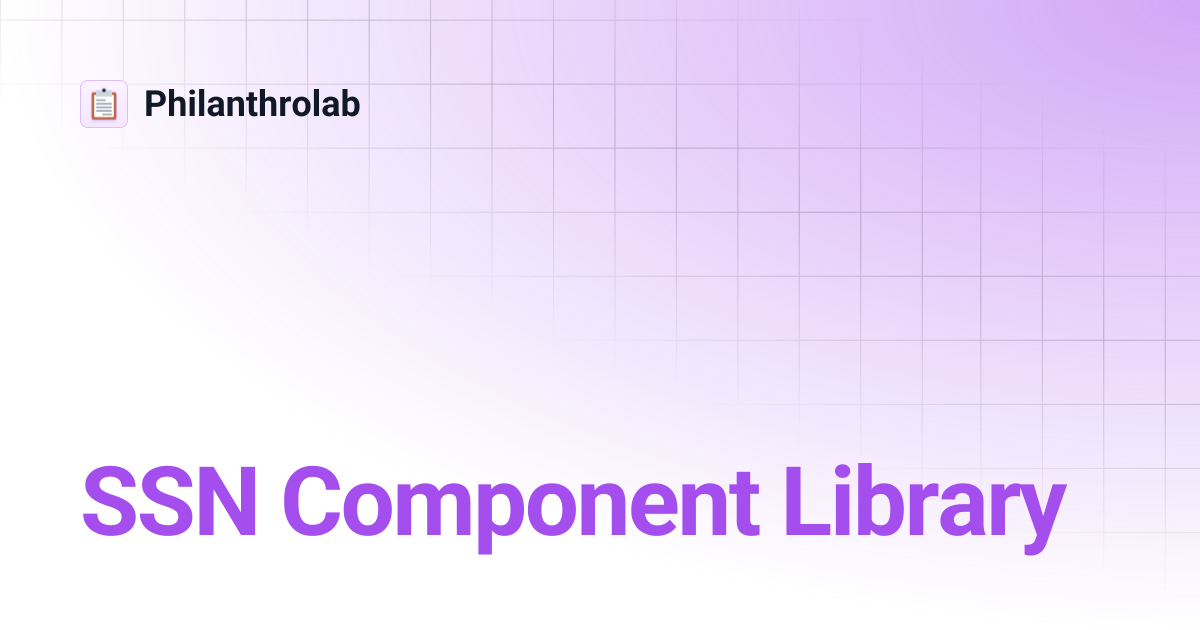 SSN Component Library | Philanthrolab